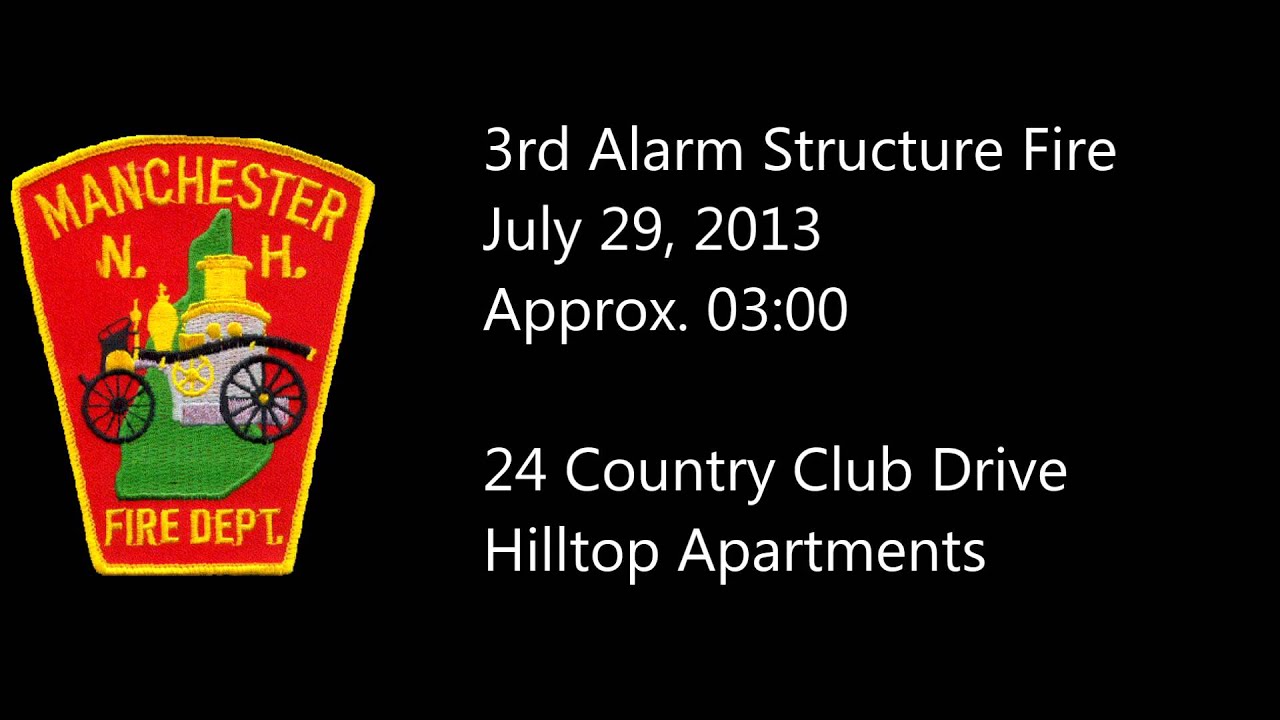 Manchester NH 3rd Alarm Radio Traffic - YouTube