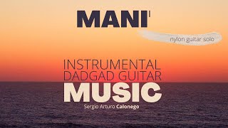 🎧 MANI' - dadgad instrumental guitar music - Sergio Arturo Calonego (portfolio)