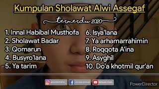 Sholawat Alwi Assegaf Termerdu 2020 (New)