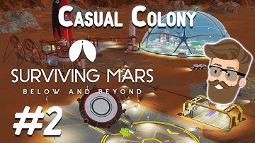 Founders Scramble (Casual Colony Part 2) - Surviving Mars Below & Beyond Gameplay