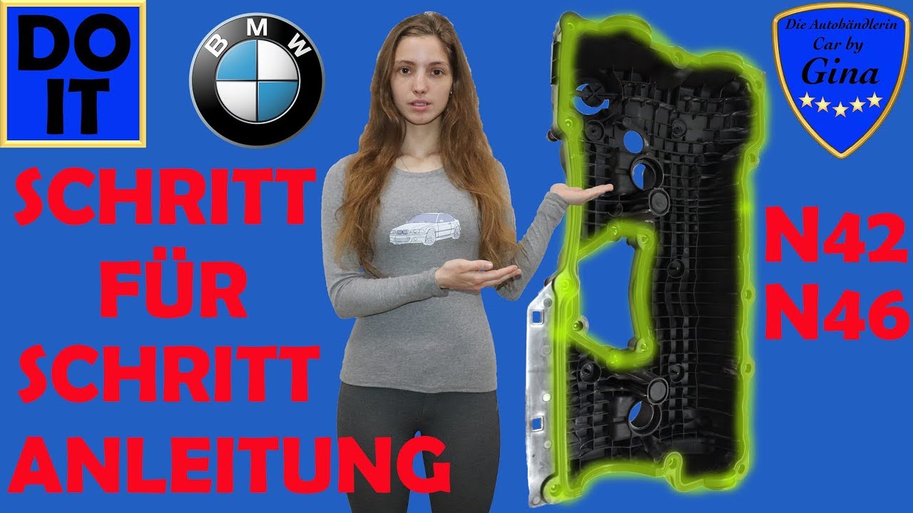 VENTILDECKELDICHTUNG WECHSELN / TAUSCHEN 🔹 BMW E46 🔹 N42 / N46 Motor 🔹 DIY TUTORIAL