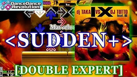 [SUDDEN+ & x1.25] DDR 2014 - IX [DOUBLE EXPERT] 譜面確認+クラップ