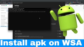 Sideload Apk in Windows Subsystem for Android