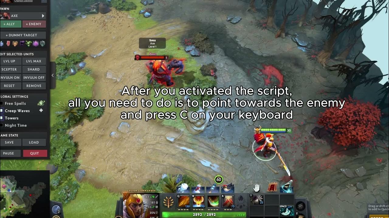DOTA 2 script for Legion commander. Take your game to the next level