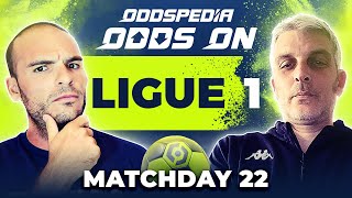Odds On: Ligue 1 Predictions 2023/24 Matchday 22 - Best Football Betting Tips & Picks