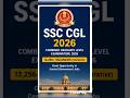 🔥 SSC CGL 2026 Notification Out!12,256+ vacancies for Central Government jobs across India 🇮🇳