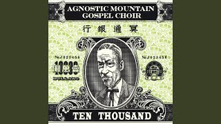 Video thumbnail of "Agnostic Mountain Gospel Choir - Dark Holler"