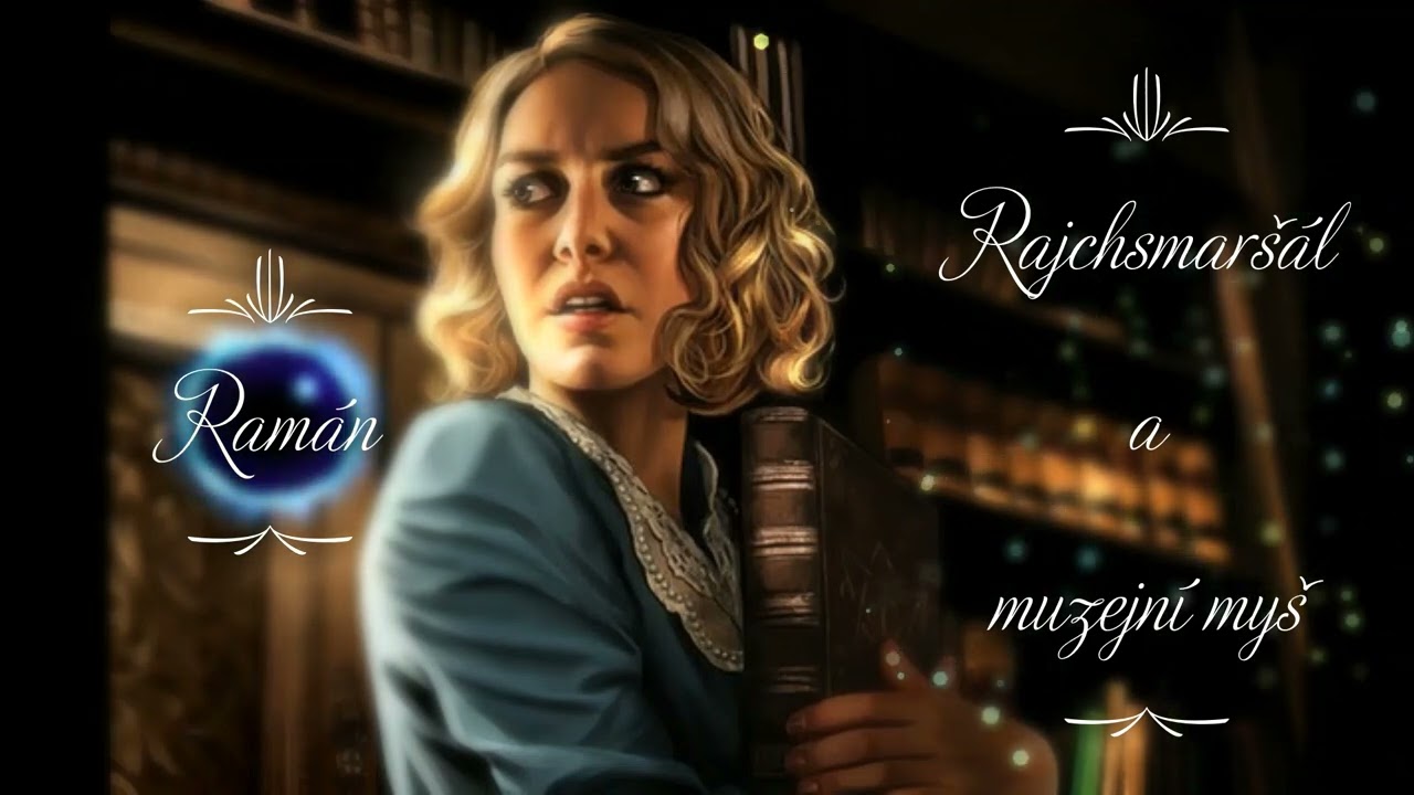 Rajchsmaršál a muzejní myš / Michal Lázňovský (Rozhlasová hra)