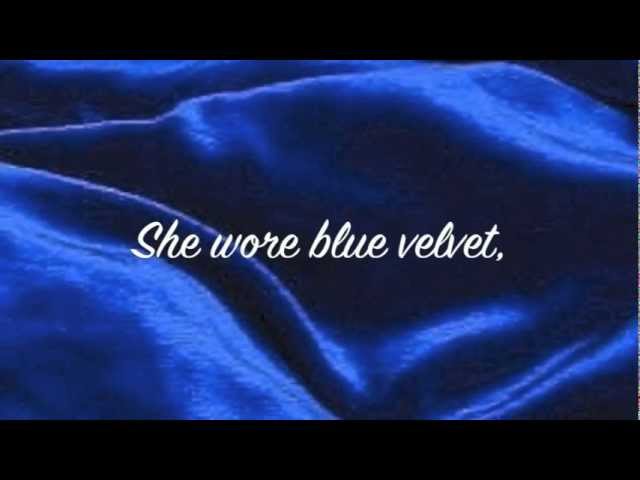 Blue Velvet - Lana Del Rey (lyrics) class=