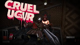 Cruel UGVR Showcase