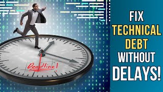 How to Manage Technical Debt in IT Projects: Strategies for Long-Term Success | A Step-By-Step Guide