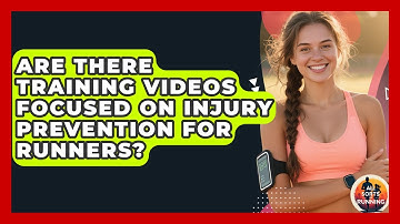 Are There Training Videos Focused on Injury Prevention for Runners? - All Sorts Of Running