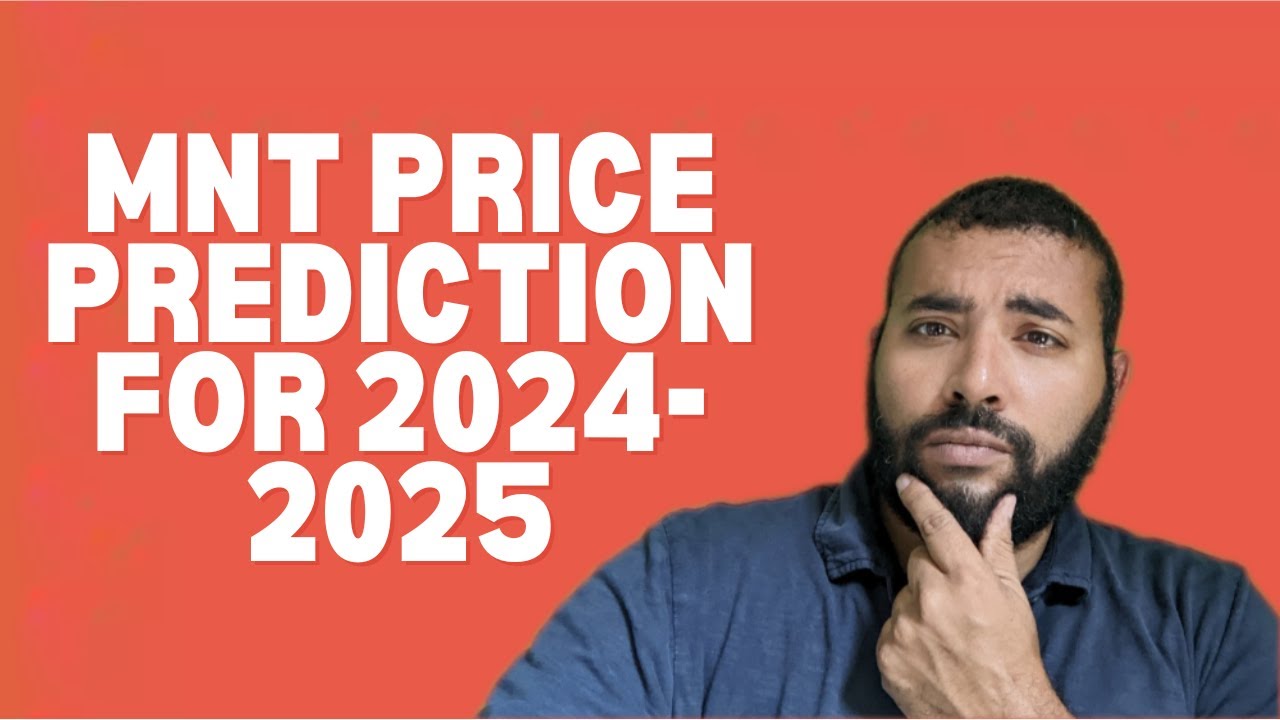 Mantle (MNT) Price Prediction for the 2024-25 Bull Run