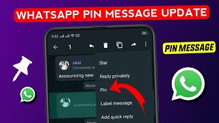 WhatsApp Pin Message Update | WhatsApp New Update | Pin Message On Whatsapp Feature