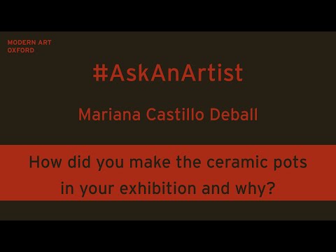 #AskAnArtist | Mariana Castillo Deball's ceramic pots