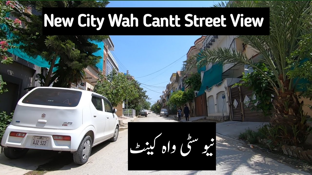 New City Block A Street 5 and 6 Wah Cantt Taxila