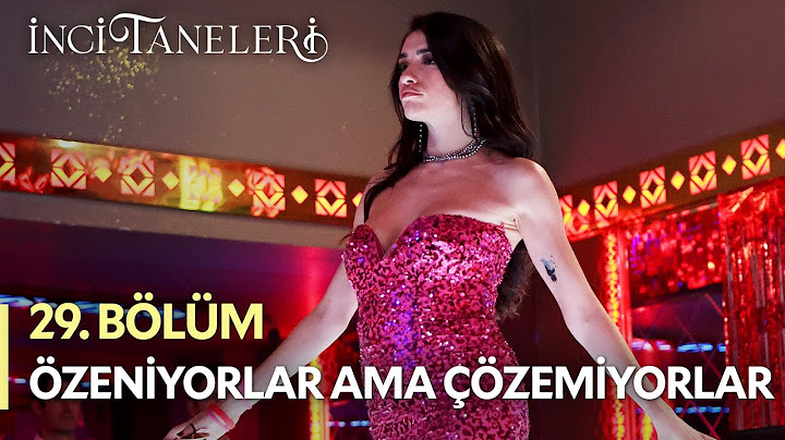Özeniyorlar Ama Çözemiyorlar💃 - İnci Taneleri (29. Bölüm) #incitaneleri #dilber