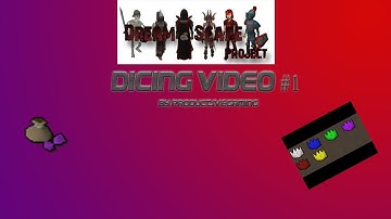 DREAMSCAPE 317 RSPS Dicing video #1 - 1trill profit! #bonkmade