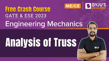 Analysis of Truss | Engineering Mechanics | GATE 2023 & ESE 2023 Mechanical (ME)/Civil (CE) Exam