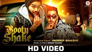 Video thumbnail of "Booty Shake - Official Video | Indeep Bakshi & Kaydee"