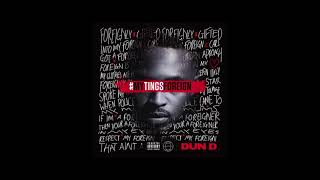 Dun D - Foreign Outro (My Tings Foreign)