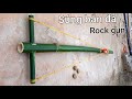 Cách làm súng bắn mạnh mẽ từ tre và cao su tại nhà / How to make powerful  from bamboo at home