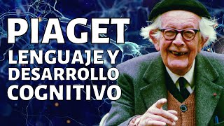 PIAGET's Cognitive Theory: Language Acquisition and STAGES of Cognitive Development