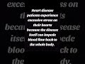 Heart disease patients experience excessive stress on their hearts because the disease itself can
