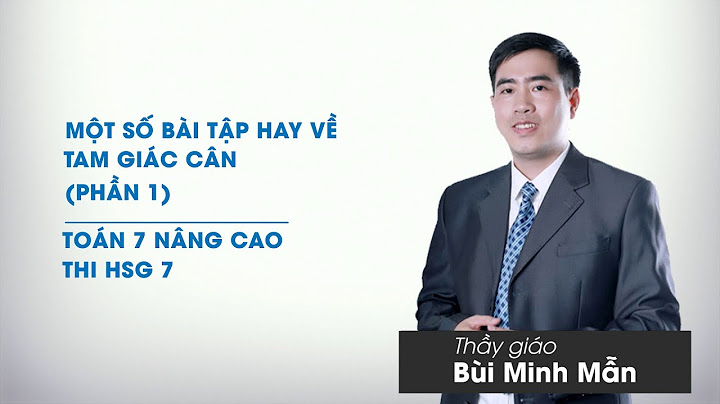 Bài tập về tam giác cân nâng cao năm 2024