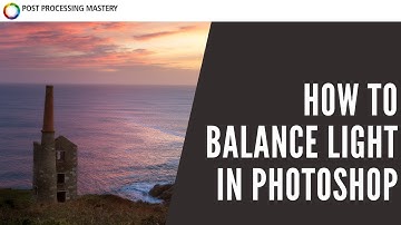 How To Balance Light In Photoshop (PSI Episode 17)