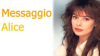 Alice - Messaggio (testo in italiano)