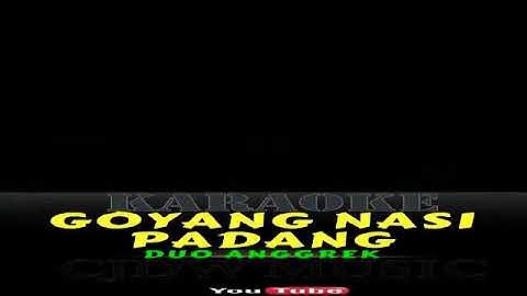 Karoeke Duo Anggrek - GOYANG NASI PADANG