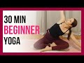 Yoga For Complete Beginners At Home - 30 min Yoga Flow