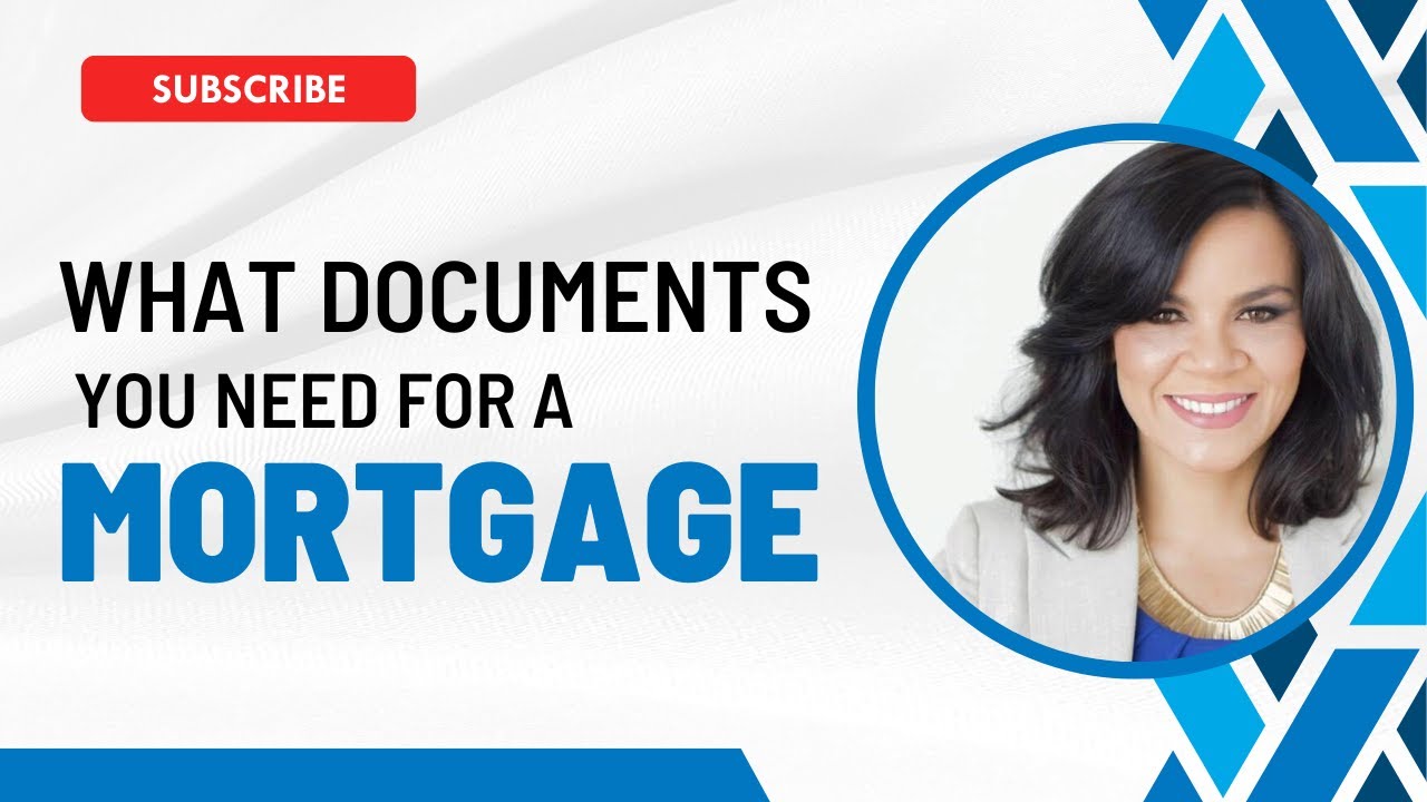 What documents you need for a mortgage Mortgage Documents YouTube