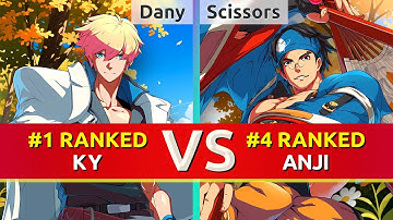 GGST ▰ Dany (#1 Ranked Ky) vs Scissors (#4 Ranked Anji). High Level Gameplay