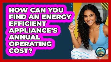 How Can You Find An Energy Efficient Appliance