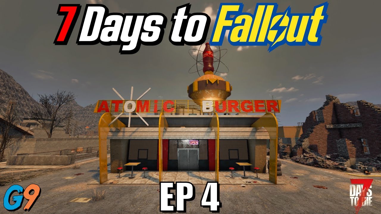 7 Days to Fallout - EP4 (Moving to the Burnt Forest)