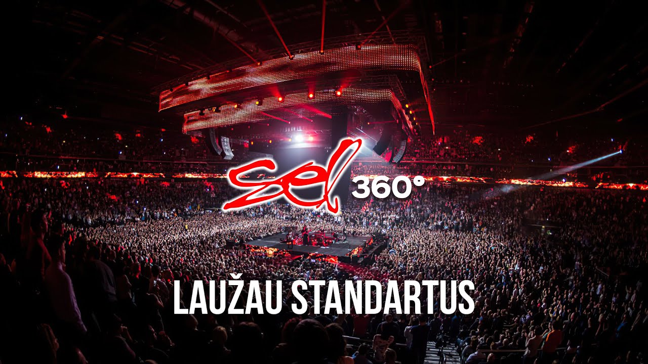 SEL - Laužau Standartus (360° Koncertas)