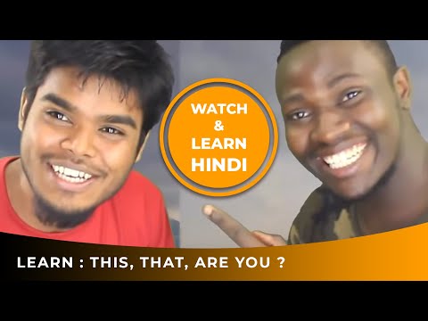 WATCH & LEARN HINDI CONVERSATION VIDEOS WITH ENGLISH SUBTITLES (Lesson 1): THIS, THAT, ARE YOU ?