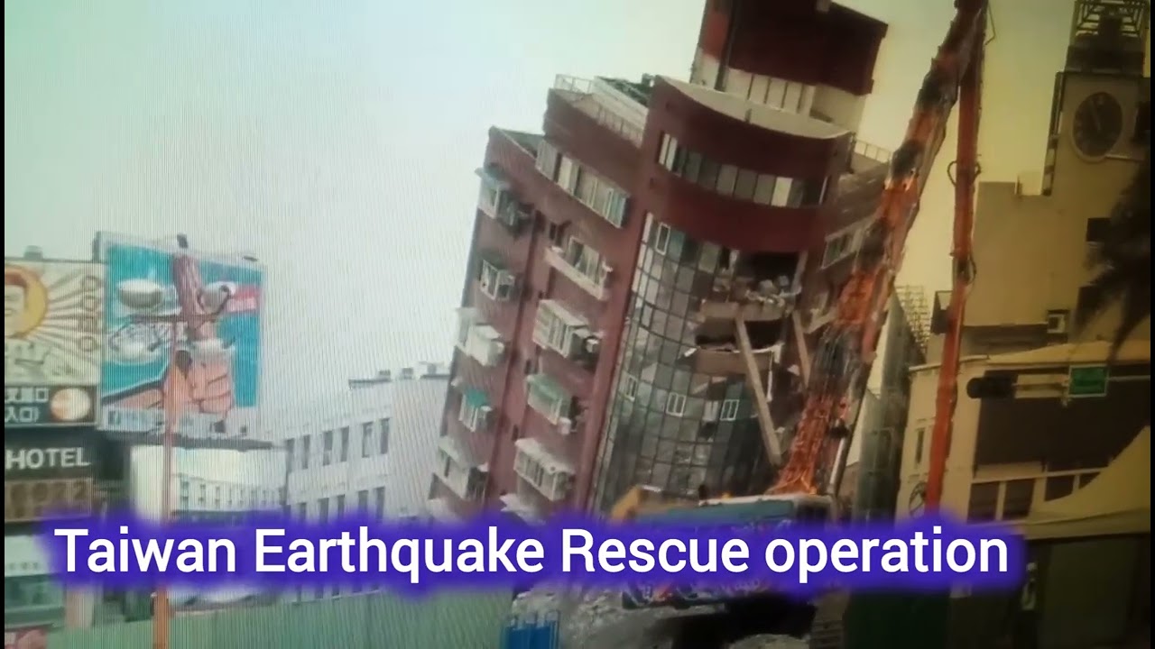 Taiwan Earthquake Rescue operation