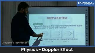 Doppler Effect | Physics | Entry Test Preparation | TopGrade.pk