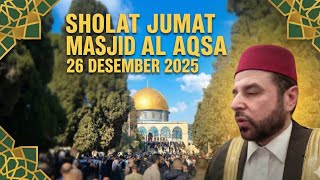 Download Lagu 26 DES 2025 | SHOLAT JUMAT MASJID AL AQSA PALESTINA MP3