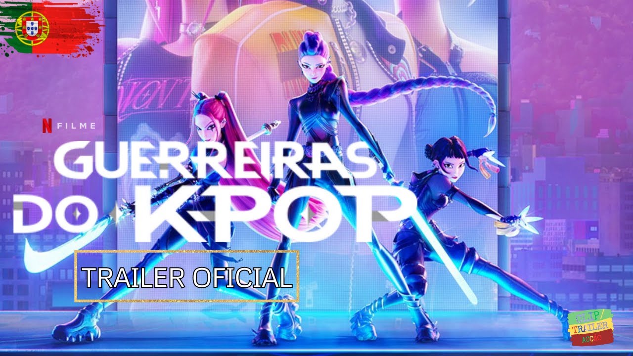 GUERREIRAS DO K-POP (K-Pop Demon Hunters) | Trailer Legendado PT | Animação