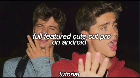 full featured cute cut pro on android | tutorial