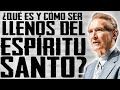 Adrian Rogers en Español 2023 ✅ ¿Qué Es Y Cómo Ser Llenos Del Espíritu Santo? 🔴