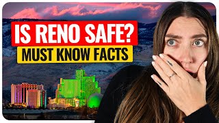 Is Reno Safe? What New Residents MUST Know
