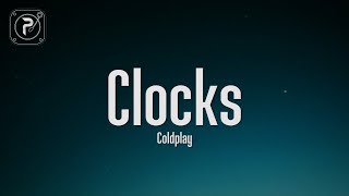 Coldplay - Clocks (Lyrics)