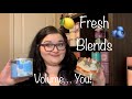 FRESH BLENDS VOLUME YOU // CANDLE BLENDS SHARED IN YHE COMMENTS