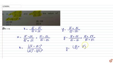 If `x=(sqrt3-sqrt2)/(sqrt3+sqrt2)` and `y=(sqrt3+sqrt2)/(sqrt3-sqrt2)` then the value of `x^2+