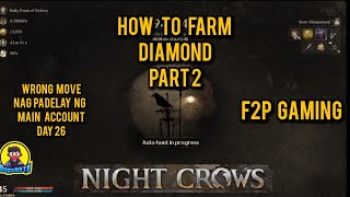 NIGHT CROWS How to farm diamond part 2 mid farming screenshot 2